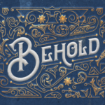 behold 2