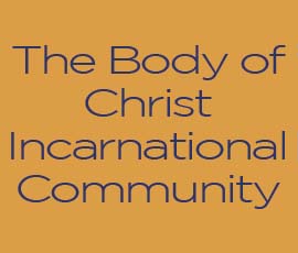 Session IV - The Body of Christ Incarnational Community - Incarnate Bible Study